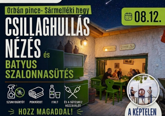 Csillaghullás és Batyus Szalonnasütés a Sármelléki-hegyen!